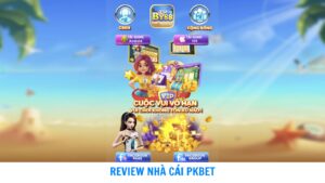 REVIEW NHA CAI PKBET